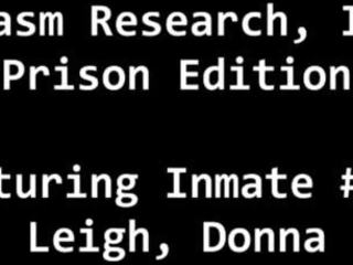 Privat burg i kapuri përdorim inmates për mjekësore testimi & experiments - i fshehur video&excl; pamje si inmate është i përdorur & i turpëruar nga ekip i mjekët - donna leigh - orgazëm hulumtim inc burg edition pjesë 1 i 19
